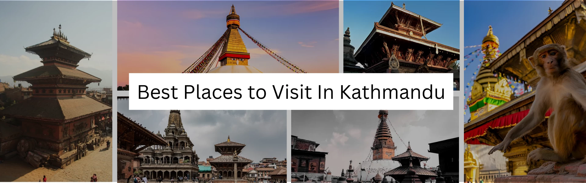 Best Places to Visit in Kathmandu
