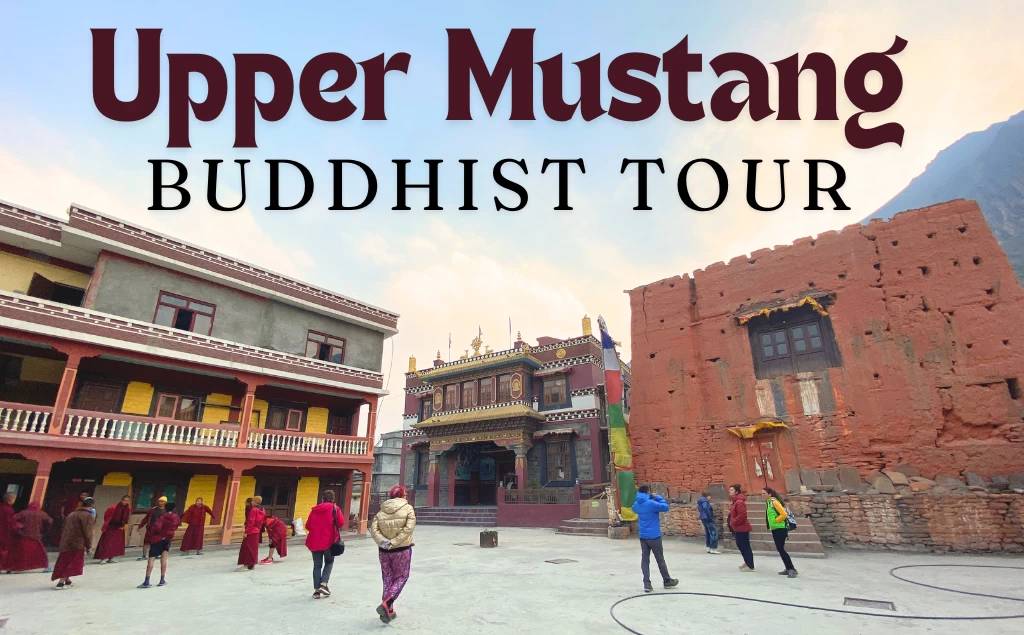 Upper Mustang Buddhist Tour